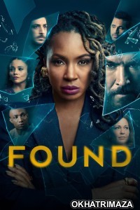 Found (2025) Season 2 Hindi Dubbed Web Series