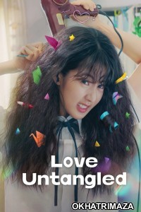 Love Untangled (2025) ORG Hollywood Hindi Dubbed Movie