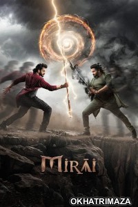 Mirai (2025) South Inidan Hindi Dubbed Movie