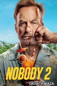 Nobody 2 (2025) ORG Hollywood Hindi Dubbed Movie