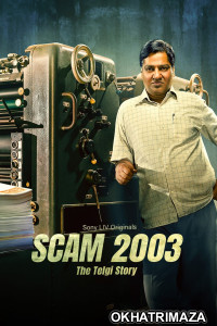 Scam 2003 The Telgi Story (2023) Season 1 Hindi Complete Web Series